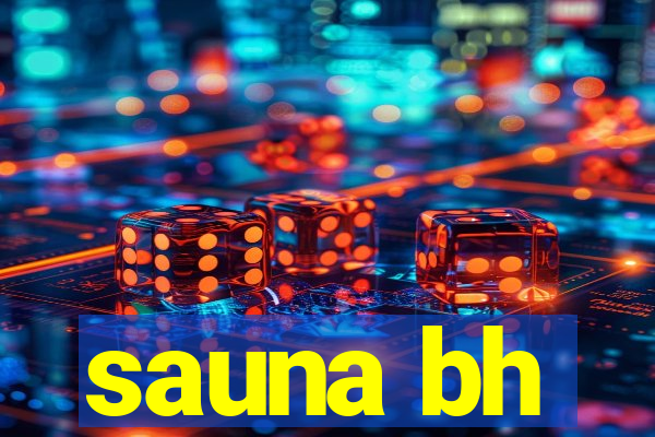 sauna bh